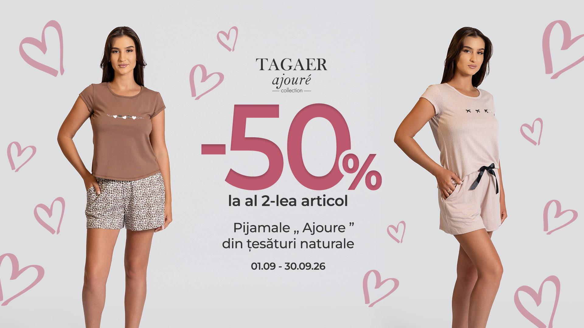 Tagaer Ajoure: -50% la a doua pijama